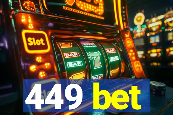 449 bet